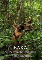 Watch Baka: A Cry from the Rainforest Movie2k