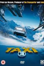 Watch Taxi 3 Movie2k