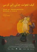 Watch How My Grandmother Became A Chair (Short 2020) Movie2k