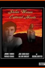 Watch Stolen Women Captured Hearts Movie2k