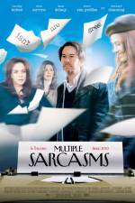 Watch Multiple Sarcasms Movie2k