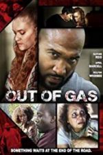 Watch Out of Gas Movie2k