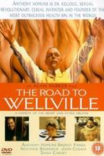 Watch The Road to Wellville Movie2k