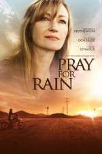 Watch Pray for Rain Movie2k