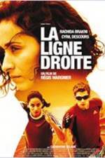 Watch La ligne droite Movie2k