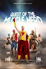 Watch Quest of the Muscle Nerd Movie2k