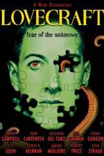 Watch Lovecraft Fear of the Unknown Movie2k