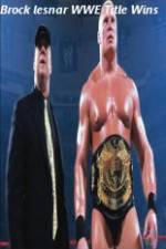 Watch Brock Lesnar WWE Title Wins Movie2k
