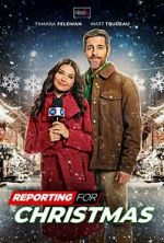 Watch Reporting for Christmas Movie2k