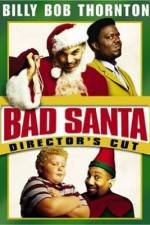 Watch Bad Santa Movie2k