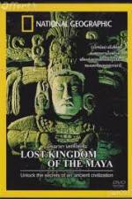 Watch National Geographic Lost Kingdoms of the Maya Movie2k