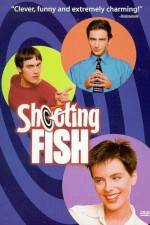 Watch Shooting Fish Movie2k