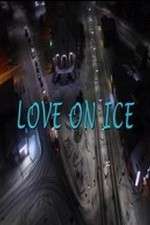 Watch Love on Ice Movie2k