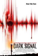 Watch Dark Signal Movie2k