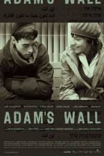 Watch Adam's Wall Movie2k