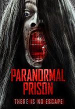 Watch Paranormal Prison Movie2k