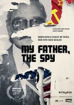 Watch My Father the Spy Movie2k