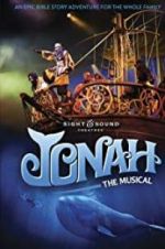 Watch Jonah: The Musical Movie2k