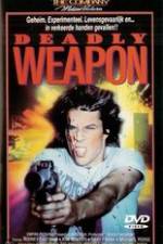 Watch Deadly Weapon Movie2k