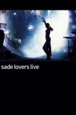 Watch Sade - Lovers Live Movie2k
