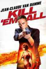 Watch Kill\'em All Movie2k