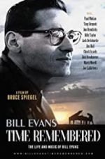 Watch Bill Evans: Time Remembered Movie2k