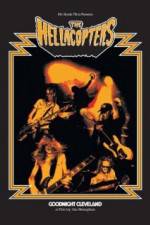 Watch The Hellacopters Goodnight Cleveland Movie2k