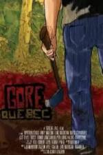 Watch Gore, Quebec Movie2k