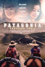 Watch Patagonia Treasure Trail Movie2k