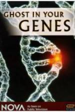 Watch Ghost in Your Genes Movie2k