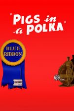 Watch Pigs in a Polka Movie2k
