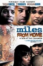 Watch Miles from Home Movie2k