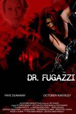 Watch The Seduction of Dr. Fugazzi Movie2k