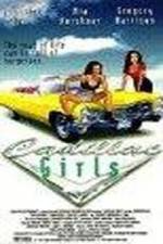 Watch Cadillac Girls Movie2k