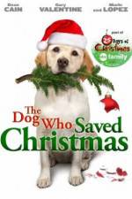 Watch The Dog Who Saved Christmas Movie2k