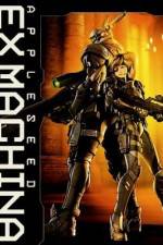 Watch Appleseed Saga : Ex Machina (Ekusu makina) Movie2k