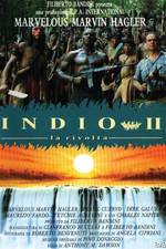 Watch Indio 2 - La rivolta Movie2k