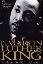 Watch Dr. Martin Luther King, Jr.: A Historical Perspective Movie2k