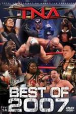 Watch TNA The Best of 2007 Movie2k