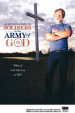 Watch Soldiers in the Army of God Movie2k