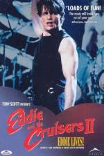 Watch Eddie and the Cruisers II Eddie Lives Movie2k