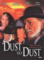 Watch Dust to Dust Movie2k