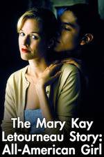 Watch Mary Kay Letourneau: All American Girl Movie2k