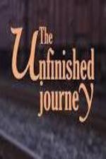 Watch The Unfinished Journey Movie2k