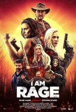 Watch I Am Rage Movie2k