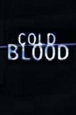 Watch Cold Blood Movie2k