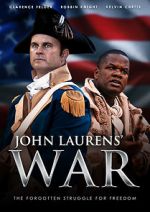 Watch John Laurens\' War Movie2k