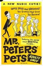 Watch Mr. Peters\' Pets Movie2k