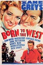 Watch Born to the West Movie2k