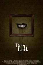 Watch Deep Dark Movie2k